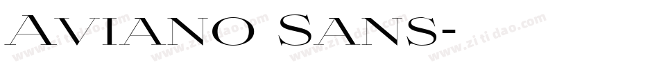 Aviano Sans字体转换